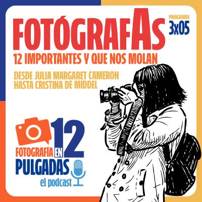 12 Fotógrafas imprescindibles - 3x05