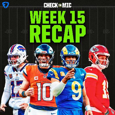 NFL Week 15 Recap Show NFL Week 15 Recap Show