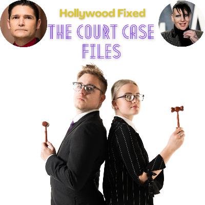 COURT CASE FILES" Hollywood Fixed COURT CASE FILES" Hollywood Fixed