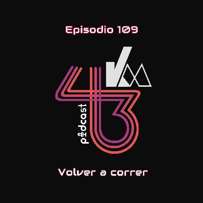 #109 Volver a correr