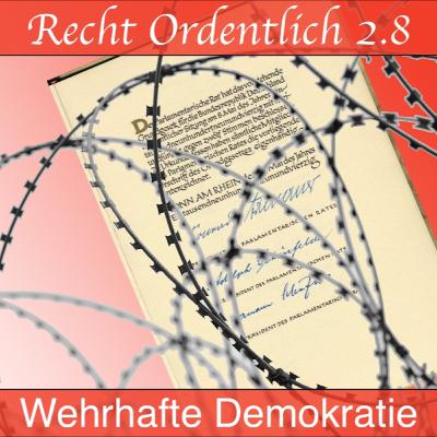 Wehrhafte Demokratie - R.O. #2.8