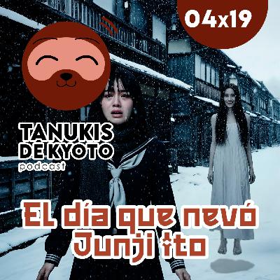 TDK 04x19 El Horror de Junji Ito: El Día que Nevó