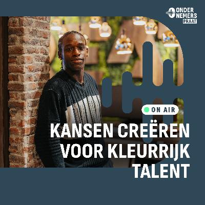 S6 E6 - Kansen creëren voor kleurrijk talent S6 E6 - Kansen creëren voor kleurrijk talent