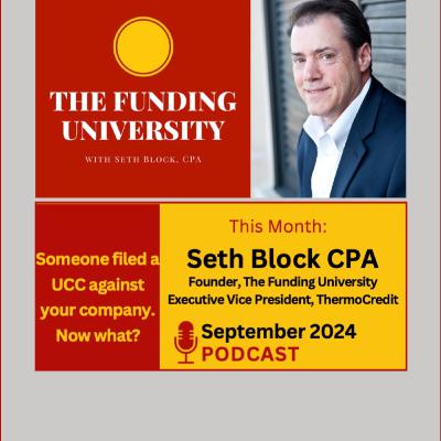 Someone has filed a UCC against your company. Now what?