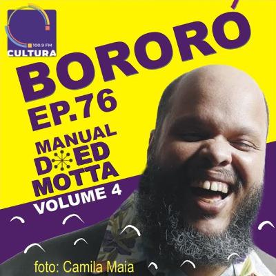 Episódio 76 - Manual do Ed Motta, volume 4