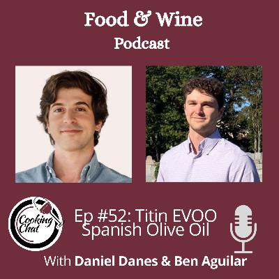 Titin EVOO: High Quality Spanish Olive Oil From a Family-Owned Business