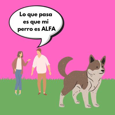 El famoso mito del perro alfa