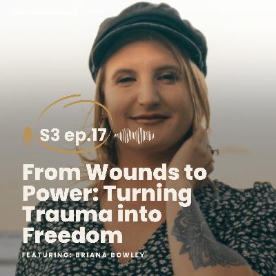 From Wounds to Power: Turning Trauma into Freedom From Wounds to Power: Turning Trauma into Freedom