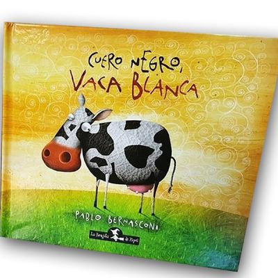 CUERO NEGRO, VACA BLANCA | 📚 CUENTO INFANTIL