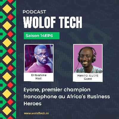 S14E6 - Eyone, premier champion francophone au Africa's Business Heroes