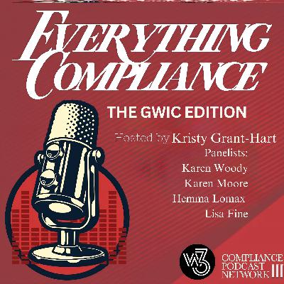 Episode 157, The Q2- 2025, Great Women in Compliance Edition
