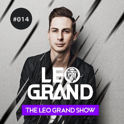 The Leo Grand Show #014