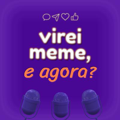 Virei Meme, e Agora? A Fama - Deborah dos Falsetes e Andrea Mello Virei Meme, e Agora? A Fama - Deborah dos Falsetes e Andrea Mello