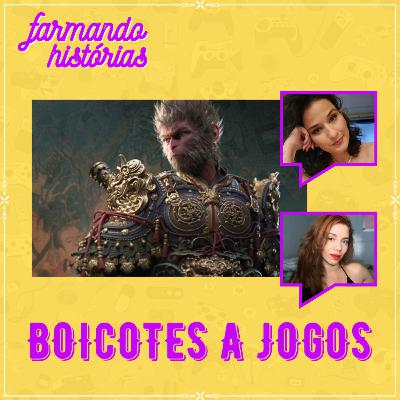 O boicote e a lacração no mundo dos games! | Farmando Histórias #23