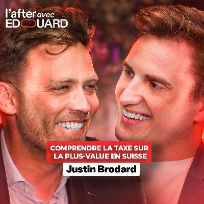 Comprendre la taxe sur la plus-value en Suisse - Me Justin Brodard