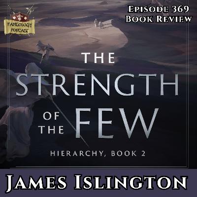#369 The Strength of the Few by James Islington NO SPOILERS