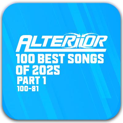 100 Best Songs of 2025 - Part 1 (Songs 100 - 81)