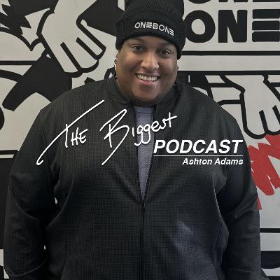 Truest Freedom | Ashton Adams | Biggest Podcast