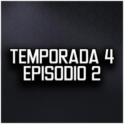 El Observador - Ep. 33 (S04E02) - Universo Caster - Episodio 4