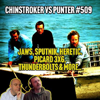 509: Thunderbolts*, Sputnik, Jaws, Jaws @ 50, Picard Season 3 Ep 6 'Bounty' and MORE