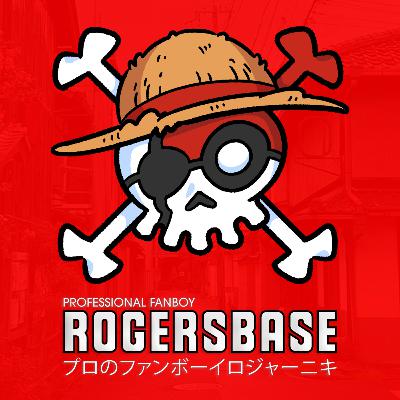 Ep. 28 - Touch Base with RogersBase Ep. 28 - Touch Base with RogersBase