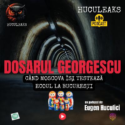 Dosarul Georgescu – când Moscova își testează ecoul la București