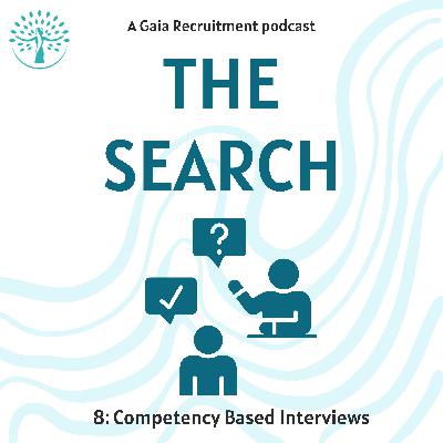 8: Competency Based Interviews