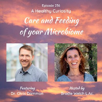 Care and Feeding of Your Microbiome