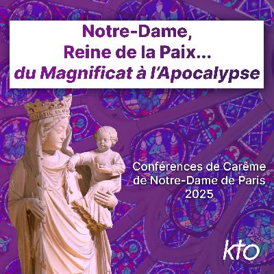 Stabat mater, ou l’heure du changement d’ange - Conférence de Carême de ND de Paris 2025 (5/6)