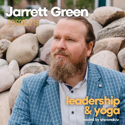 Jarrett Green on Mindfulness in Leadership, Stress Resilience, & Yoga Beyond Asana Jarrett Green on Mindfulness in Leadership, Stress Resilience, & Yoga Beyond Asana