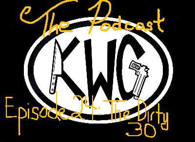 Episode 24 - The Dirty 30