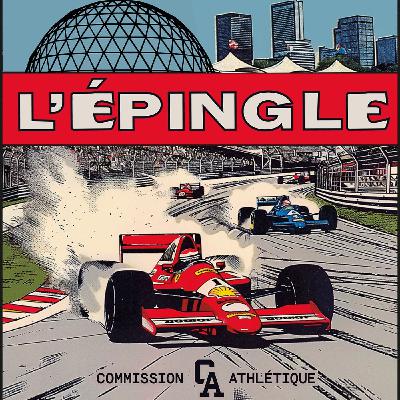 C'EST FINALEMENT LE GP DU CANADA! (Entrevue exclusive avec Sandrine Garneau) - L'Épingle - S02 EP11