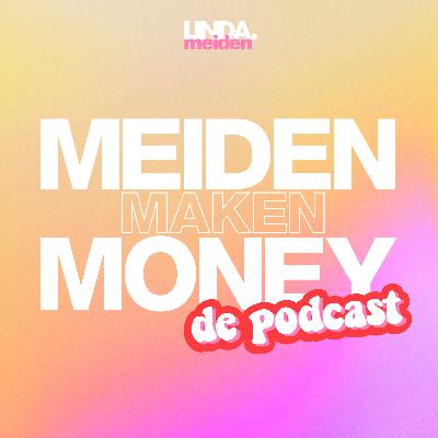 S1E2 - Meiden Maken Money - Ondernemen