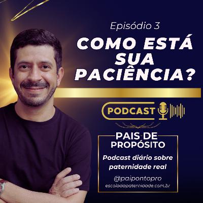 Você perde a paciência? #3