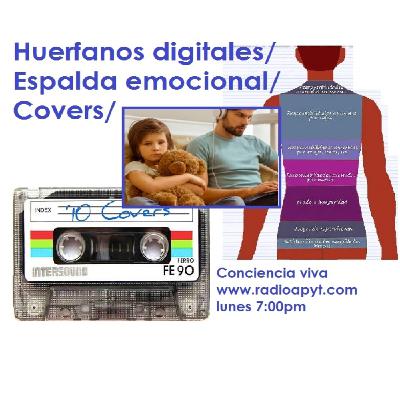 Huerfanos digitales/ Espalda emocional/ Covers/ Meditacion