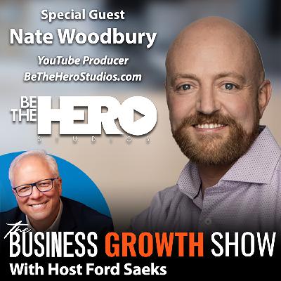 S1Ep249 YouTube Lead Generation Tactics with Nate Woodbury