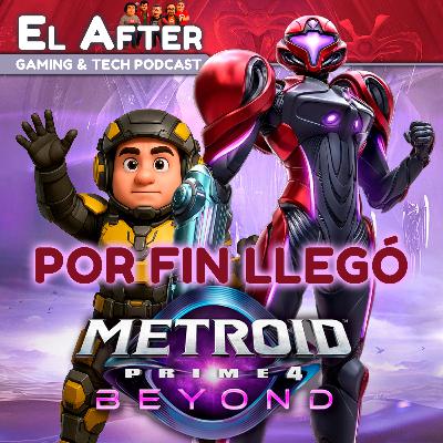 🚀 Metroid Prime 4 Beyond por fin llegó… ¿valió la espera? | El After: Gaming & Tech Podcast 🎮 (T.2025, E.49)