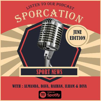 SPORCATION [June Edition]
