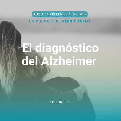 El diagnóstico del Alzheimer