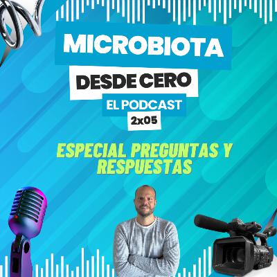 2x05 Especial preguntas y respuestas: SIBO, fruta en almíbar y fermentación