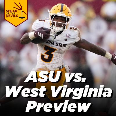 Episode 458 - ASU vs. West Virginia Preview