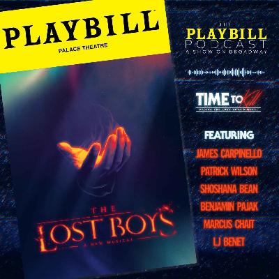 Time To Kill: Making The Lost Boys Musical -- Part 3, The Cast Time To Kill: Making The Lost Boys Musical -- Part 3, The Cast