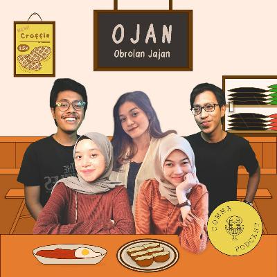 Obrolan Jajan Eps 2 : Makanan Versi Kita #19 Obrolan Jajan Eps 2 : Makanan Versi Kita #19
