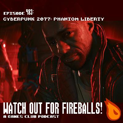 483: Cyberpunk 2077: Phantom Liberty