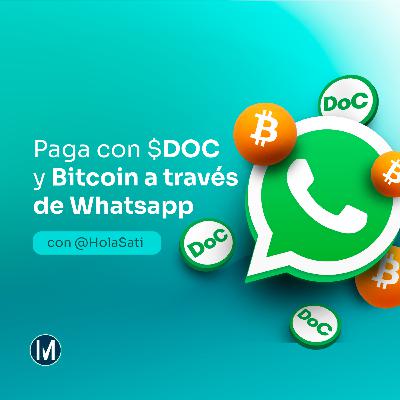 Charlas con sato ep29: Sati tu wallet en Whatsapp agrega Dollar On Chain Charlas con sato ep29: Sati tu wallet en Whatsapp agrega Dollar On Chain