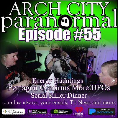 #55 - Pentagon Confirms UFOs (again), Energy Hauntings, Serial Killers, Janet Jackson #55 - Pentagon Confirms UFOs (again), Energy Hauntings, Serial Killers, Janet Jackson