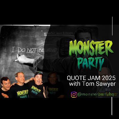 QUOTE JAM 2025!!! With TOM SAWYER!