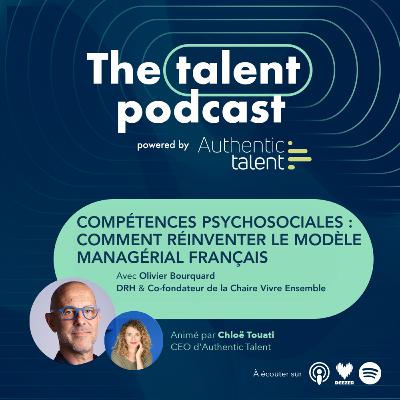 Compétences psychosociales : comment réinventer le modèle managérial français - Olivier Bourquard