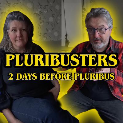 2 days before Pluribus 2 days before Pluribus