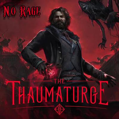 THE THAUMATURGE - Quand on est poli, on salue...tor